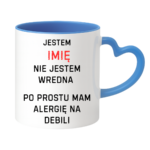 Kubek z dowolnym imieniem "Nie jestem wredna"