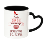 Kubek z dowolnym imieniem ,,Ona się nie starzeje"