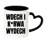 Kubek ,,Wdech i K*rwa wydech"