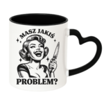Kubek "Masz jakiś problem?"
