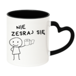 Kubek "Nie zesraj się"