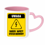 Kubek ,,Uwaga bardzo napięty system nerwowy"