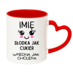 Kubek z dowolnym imieniem "Słodka jak cukier"