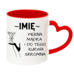 Kubek z dowolnym imieniem "Piękna, mądra, skromna"