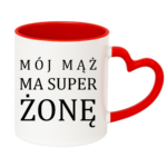 Kubek "Mój ma mąż ma super żonę"