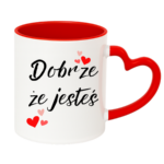 Kubek ,,Dobrze, że jesteś"