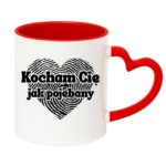 Kubek "Kocham Cię jak pojebany"
