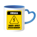 Kubek ,,Uwaga bardzo napięty system nerwowy"