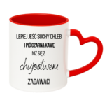 Kubek ,,Lepiej jeść suchy chleb i pić czarną kawę"