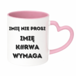 Kubek z dowolnym imieniem "Nie prosi"