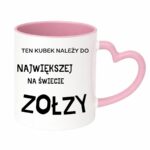 Kubek "Ten kubek należy do największej na świecie zołzy"