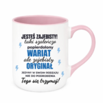 Kubek "Jesteś zajebisty"