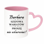 Kubek z dowolnym imieniem "Szefowa wariatów"