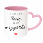 Kubek z dowolnym imieniem ,,Babcia Wie wszystko"
