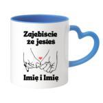 Kubek z dowolnym imieniem "Zajebiście że jesteś"
