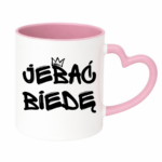 Kubek "Jeba* biedę"