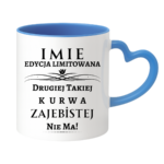 Kubek z dowolnym imieniem ,,Edycja limitowana"