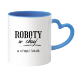 Kubek "Roboty w chuj..."