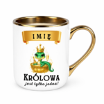 Kubek z dowolnym imieniem "Królowa jest tylko jedna"