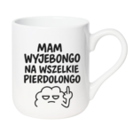 Kubek "Mam wyjebongo"