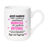 Kubek "Jesteś zajebista"