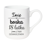 Kubek z dowolnym imieniem i dowolną liczbą lat doświadczenia "Boska"