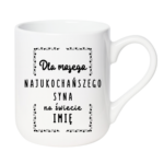 Kubek z dowolnym imieniem "Najukochańszy syn"