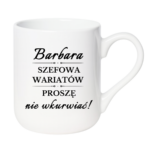 Kubek z dowolnym imieniem "Szefowa wariatów"