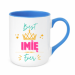 Kubek z dowolnym imieniem ,,Best [Imię] Ever"
