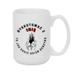 Kubek z dowolnym imieniem "Dyskutować z..."