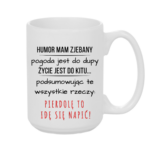 Kubek "Idę się napić"