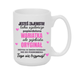 Kubek "Jesteś zajebista"