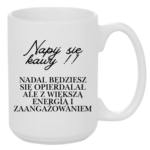 Kubek "Napij się kawy"