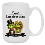 Kubek z dowolnym imieniem "Żajebisty mąż"