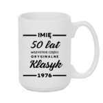 Kubek z dowolnym imieniem ,,50 lat części oryginalne"