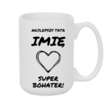 Kubek z dowolnym imieniem "Najlepszy tata"