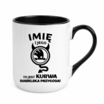 Kubek z dowolnym imieniem "Jego skoda"