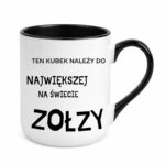 Kubek "Ten kubek należy do największej na świecie zołzy"