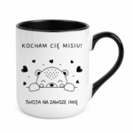Kubek z dowolnym imieniem "Kocham Cię misiu"