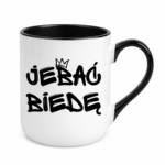 Kubek "Jeba* biedę"