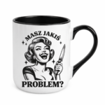Kubek "Masz jakiś problem?"