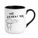 Kubek "Nie zesraj się"