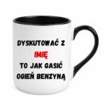Kubek Personalizowany ,,Dyskutować" z imieniem