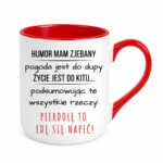 Kubek "Idę się napić"