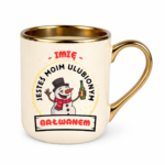 Kubek z dowolnym imieniem "Jesteś moim ulubionym bałwanem"