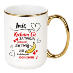 Kubek z dowolnym imieniem "Kocham Cię za twoją osobowość"