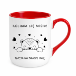 Kubek z dowolnym imieniem "Kocham Cię misiu"