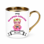 Kubek z dowolnym imieniem ,,Najlepsza Dziołcha we wsi"