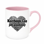 Kubek "Kocham Cię jak pojebany"