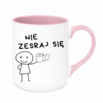 Kubek "Nie zesraj się"